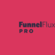 FunnelFlux Pro
