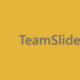 TeamSlide
