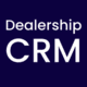 Dealership CRM