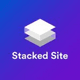 Stacked Site