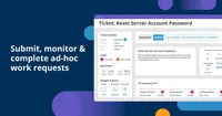 Screenshot of Tickets - Submit, monitor & complete ad-hoc work requests