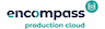 Encompass Production Cloud