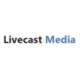 Livecast Media