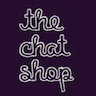 The Chat Shop