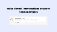 Screenshot of Make virtual introductions between team members