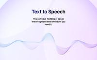 Screenshot of Text to Speech. You can have TextSniper speak the recognized text whenever you need it.