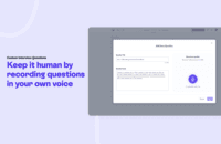 Screenshot of Custom Interview Questions help to  keep it human by recording questions in the user's own voice.