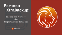 Screenshot of Percona XtraBackup: Backup and Restore of a Single Table or Database