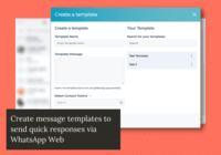 Screenshot of Message templates can be created to send quick responses