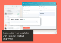 Screenshot of Message templates can be personalized with HubSpot contact properties