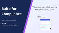 Screenshot of Balto shows reps how to stay compliant and correct mistakes in real-time while keeping track of every conversation. Get bulletproof compliance.

You can’t go back to non-compliant calls, so why not mend things before the conversation is over? 

Learn more at https://www.balto.ai/compliance/